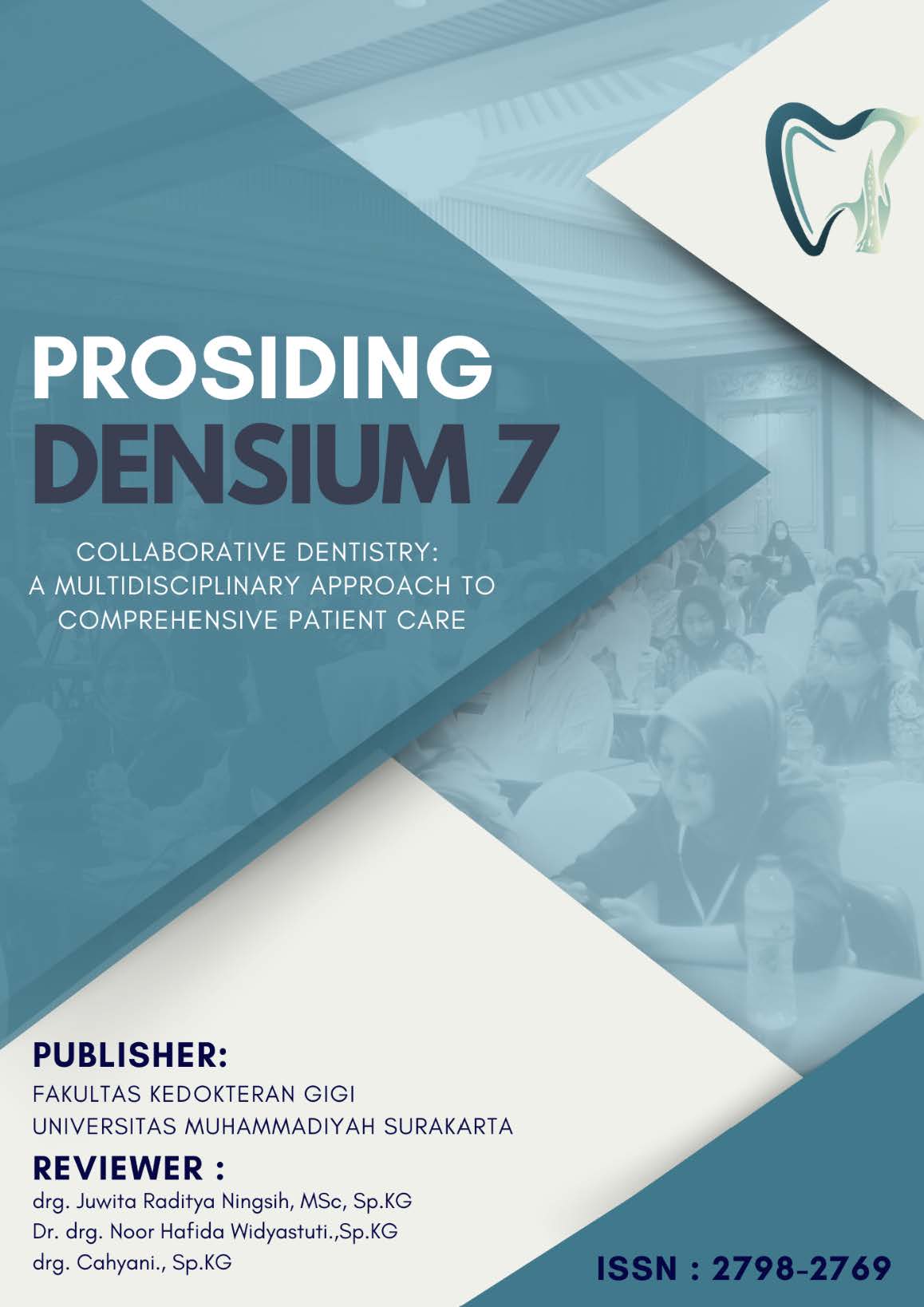 					View 2025: Prosiding Dental Seminar Universitas Muhammadiyah Surakarta
				