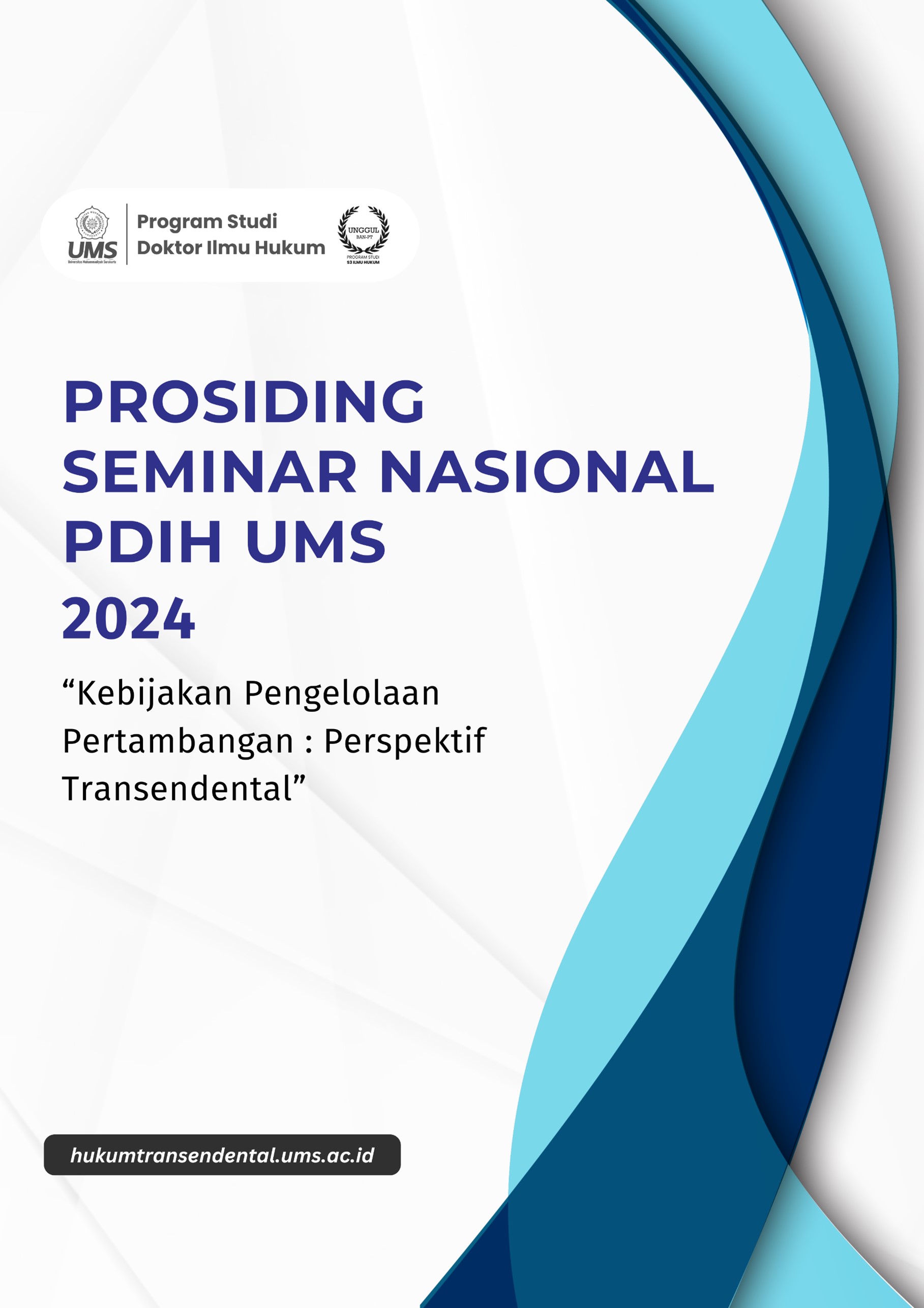 					View 2024: Prosiding Seminar Nasional Program Doktor Ilmu Hukum
				